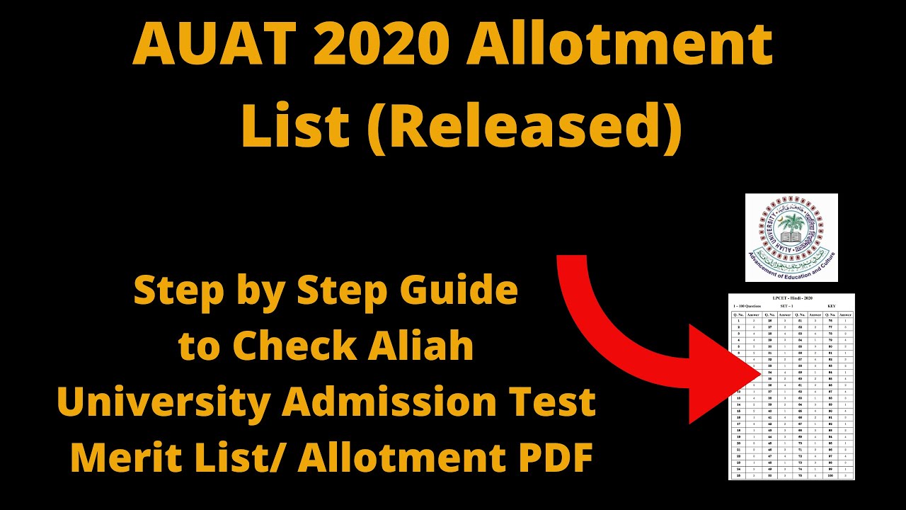 AUAT 2020 Allotment List (Released) -Check Aliah University Admission Test Merit List/ Allotment PDF