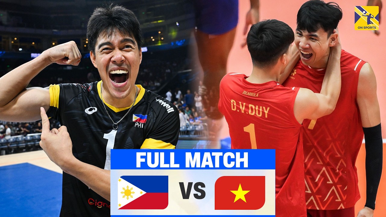 FULL HD | PHILIPPINES vs. VIỆT NAM | Bryan Bagunas vs. Ngọc Thuân so tài đỉnh cao