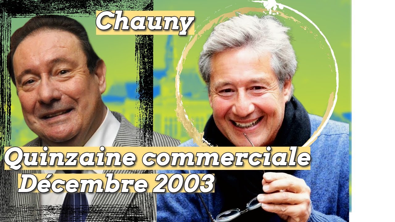 Quinzaine commerciale chauny novembre/décembre 2003