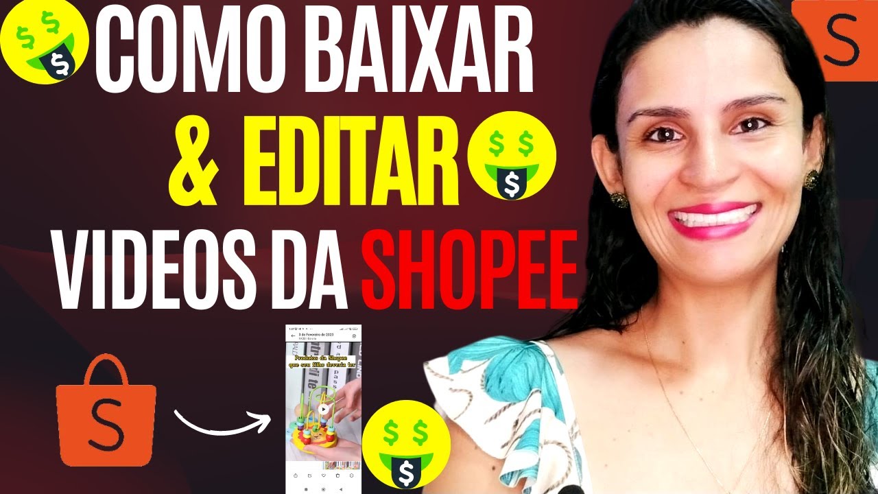 COMO BAIXAR E EDITAR VÍDEOS DA SHOPEE PELO CELULAR e Vender muito mais divulgando VÍDEOS da SHOPEE