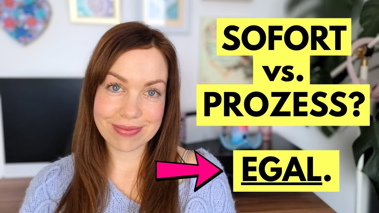 SOFORT Manifestieren vs. PROZESS  - Sch***egal !