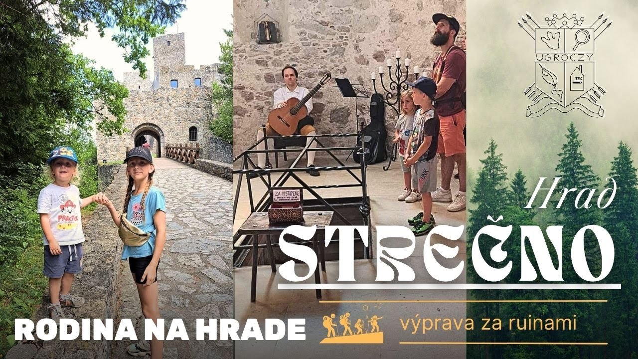 Hrad Strečno rodina na hrade výprava za ruinami