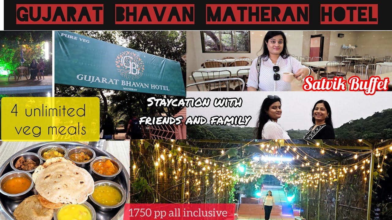 Gujarat Bhavan Hotel Matheran || All meals inclusive || many fun activities || @sassyShristi 