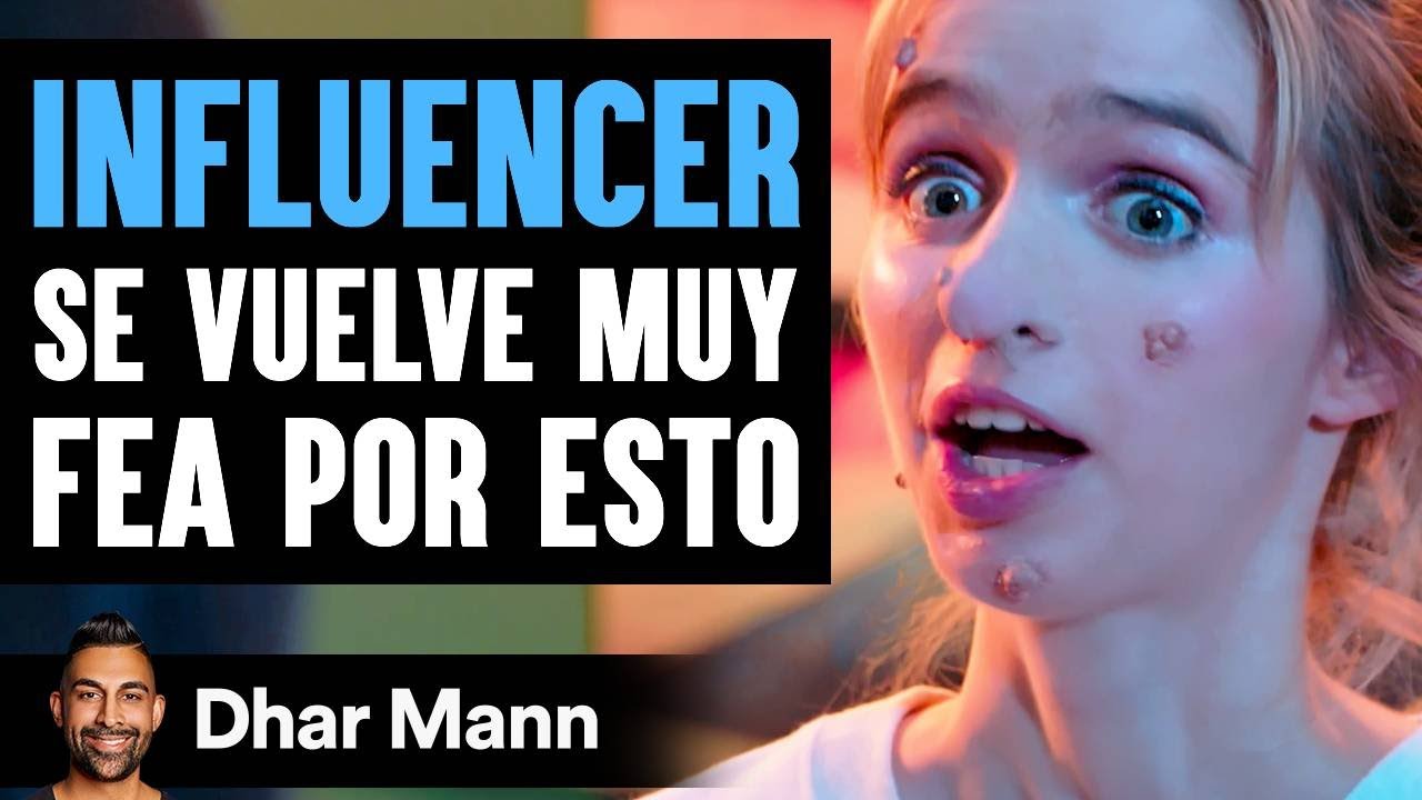 Influencer Se Vuelve Muy Fea Por Esto | Dhar Mann Studios