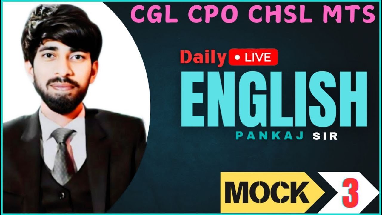 English Practice Mock -3|| CGL CPO CHSL MTS 2025 || Pankaj Sir