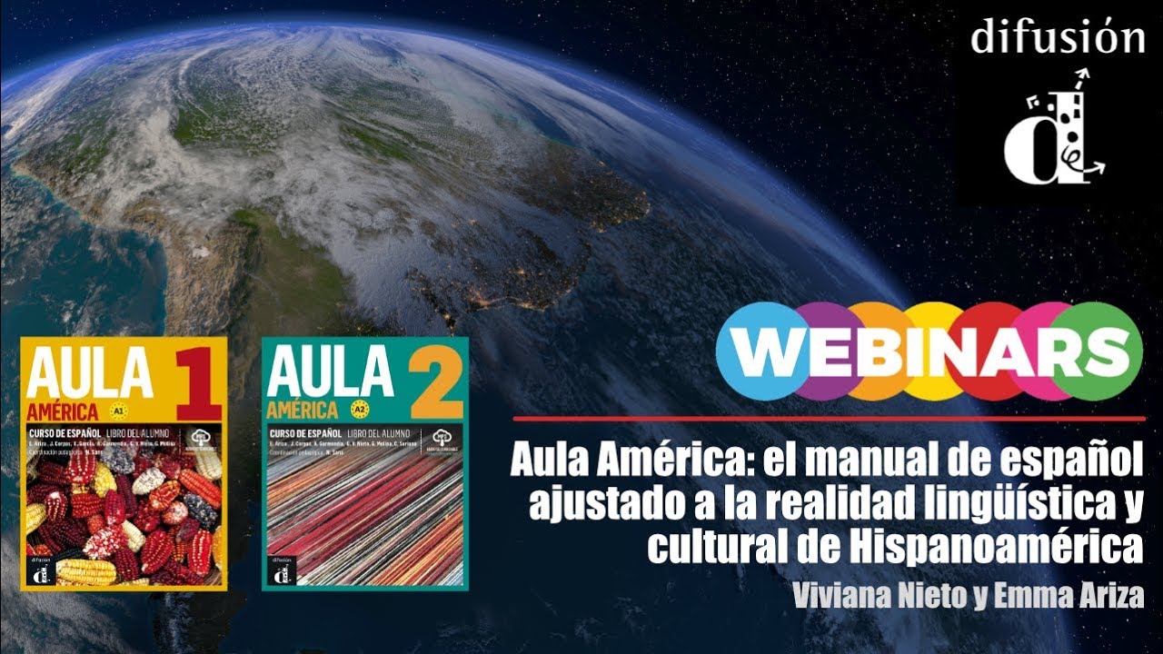 Aula América: el manual de español ajustado a la realidad lingüística y cultural de Hispanoamérica