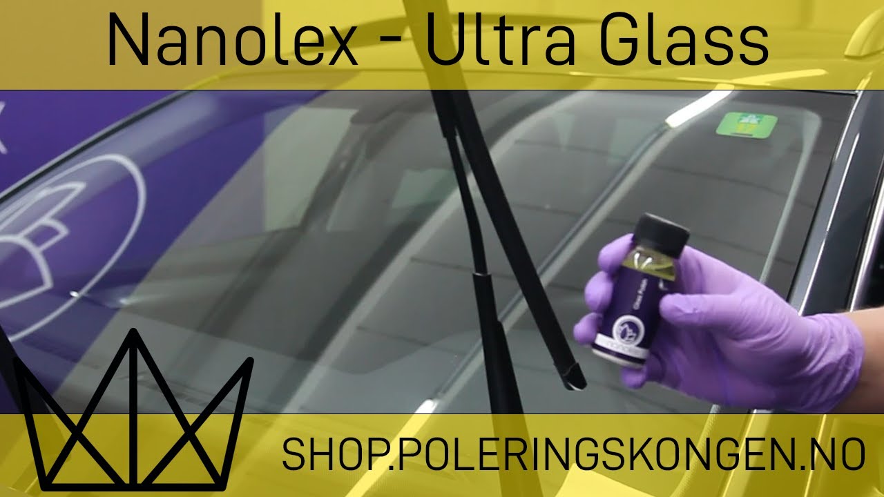Nanolex - Ultra Glass