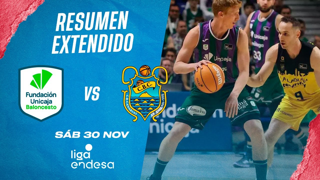 🏀Resumen Extendido: Unicaja Málaga vs La Laguna Tenerife - Liga Endesa 2024-25 Jornada 9