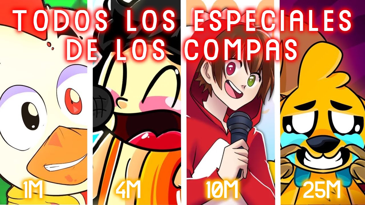 TODOS LOS ESPECIALES DE LOS COMPAS! (SUBS ESPECIALES) / CANCIONES DE LOS COMPAS [ACTUALIZADO]