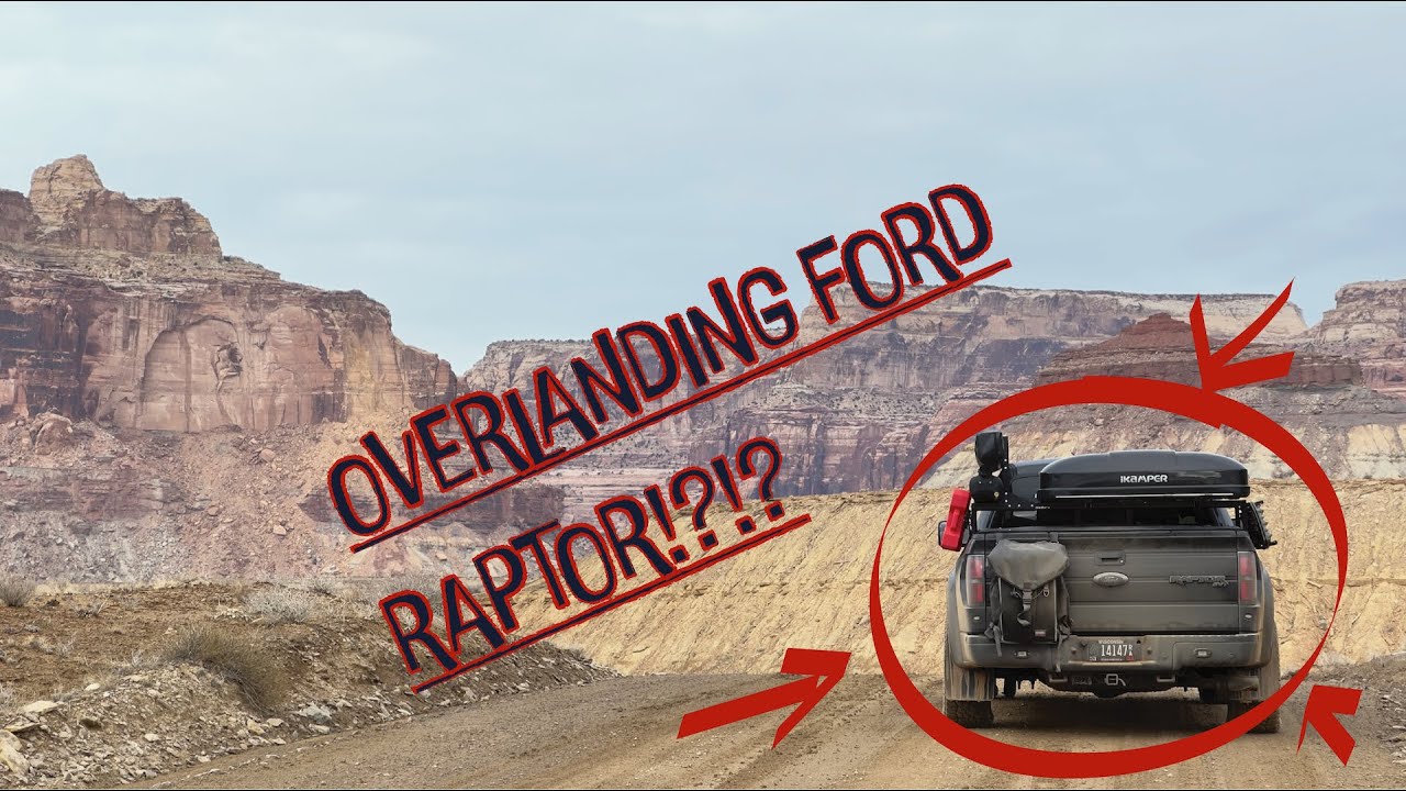 Сборка Ford Raptor Overland | Настройка | Обзор снаряжения ~ Затишье перед бурей