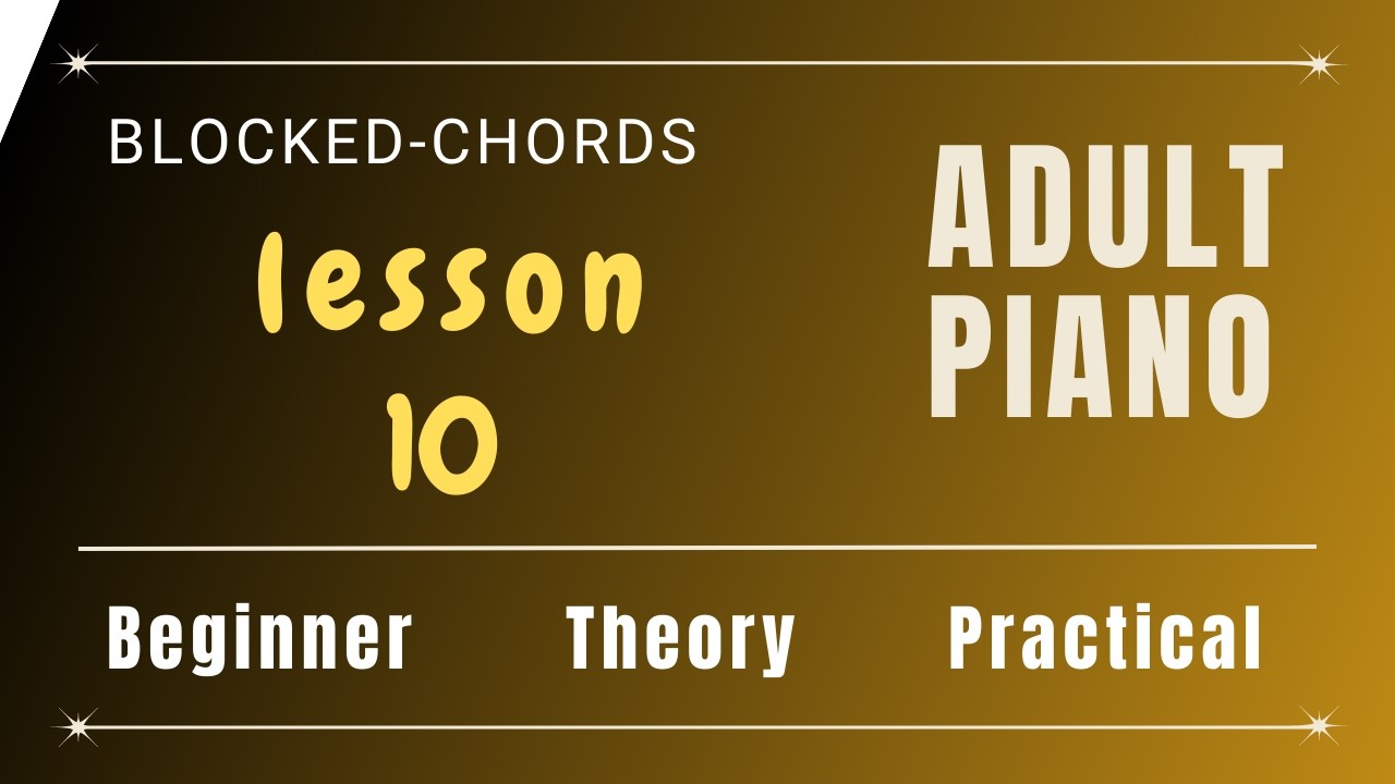 ADULT PIANO | BLOCKED CHORDS | MORNING HAS BROKEN