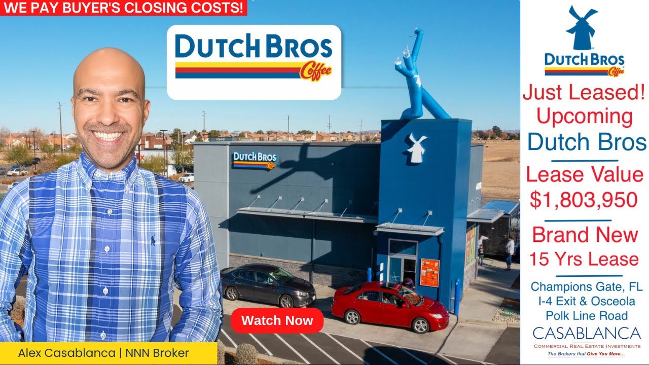 Just Leased Dutch Bros Coffee NNN Property in Champions Gate Florida