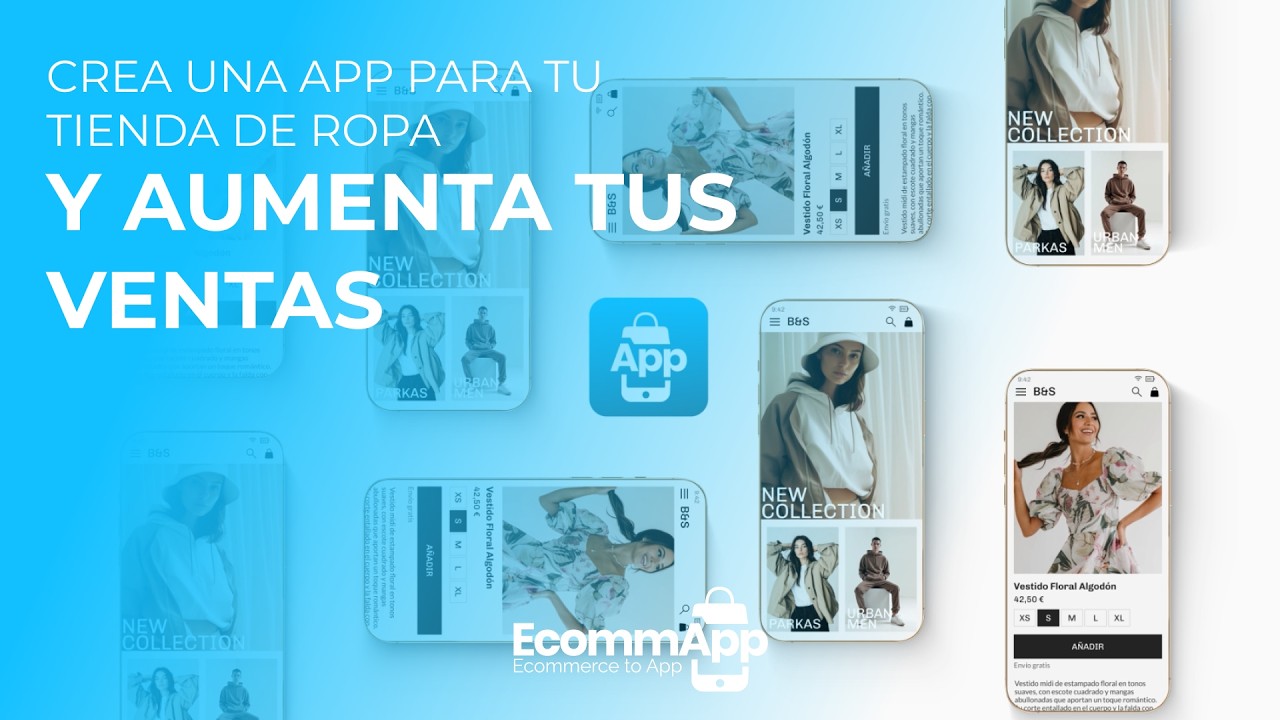 &iquest;Por qu&eacute; tu ecommerce de moda necesita una APP?