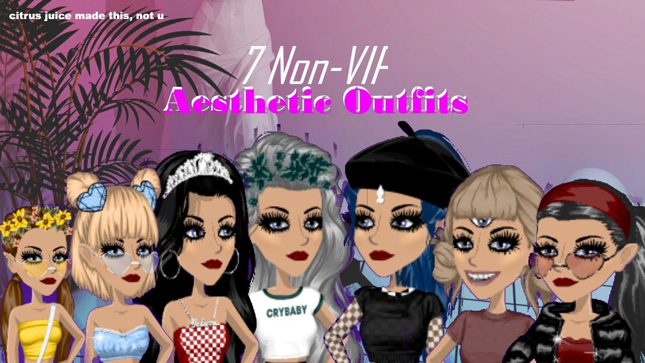7 Non-VIP Aesthetic Outfits |MSP|