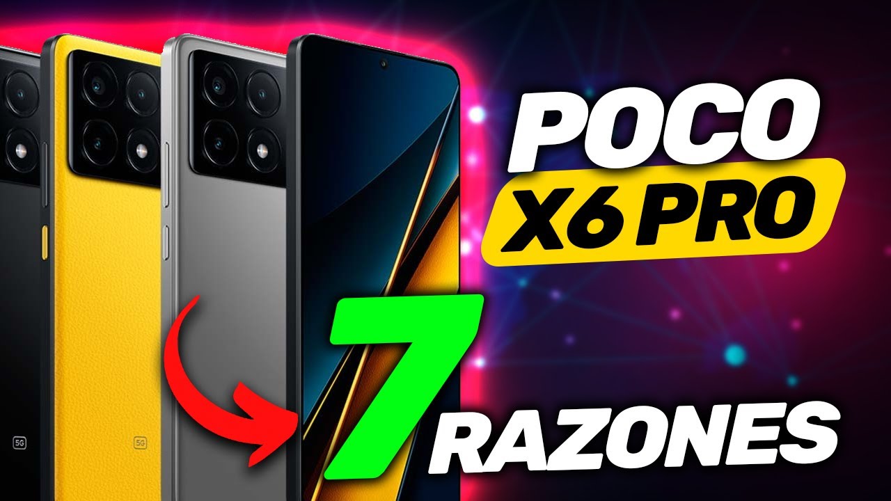 XIAOMI POCO X6 PRO 😎 7 RAZONES PARA USARLO EN 2025 ❌ JOYITA ❌