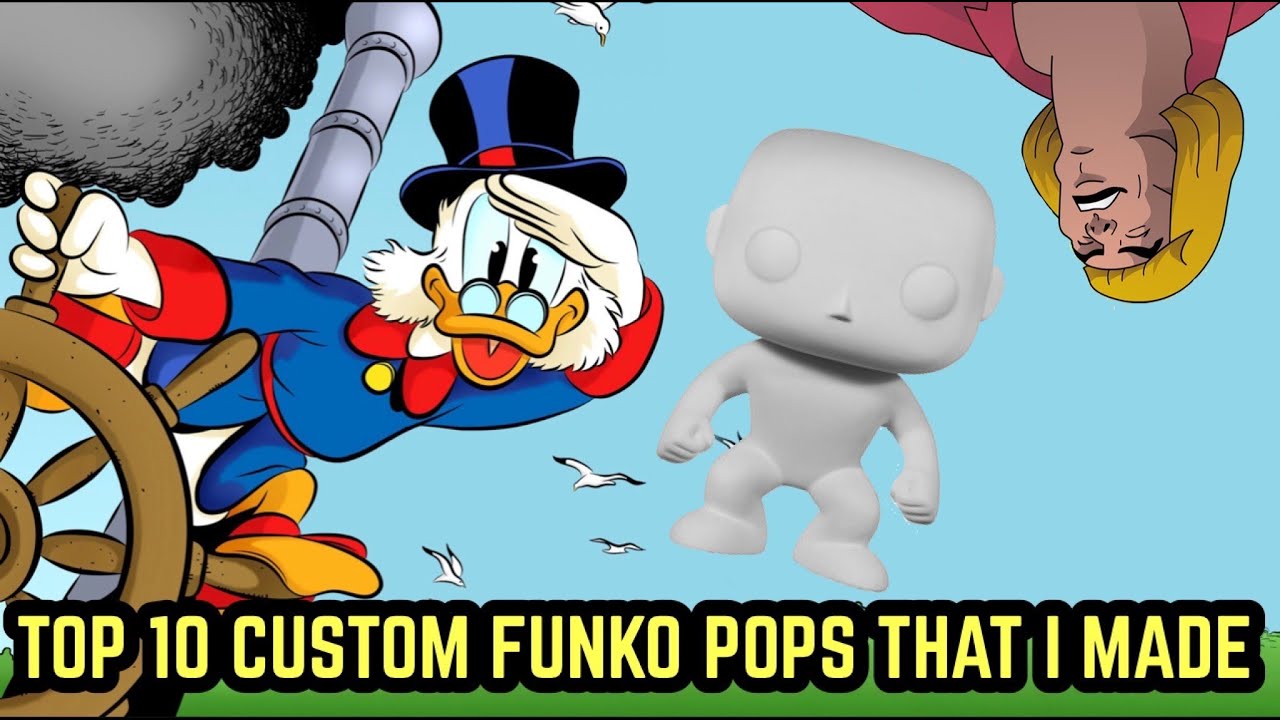 THE TOP 10 CUSTOM FUNKO POPS THAT I MADE
