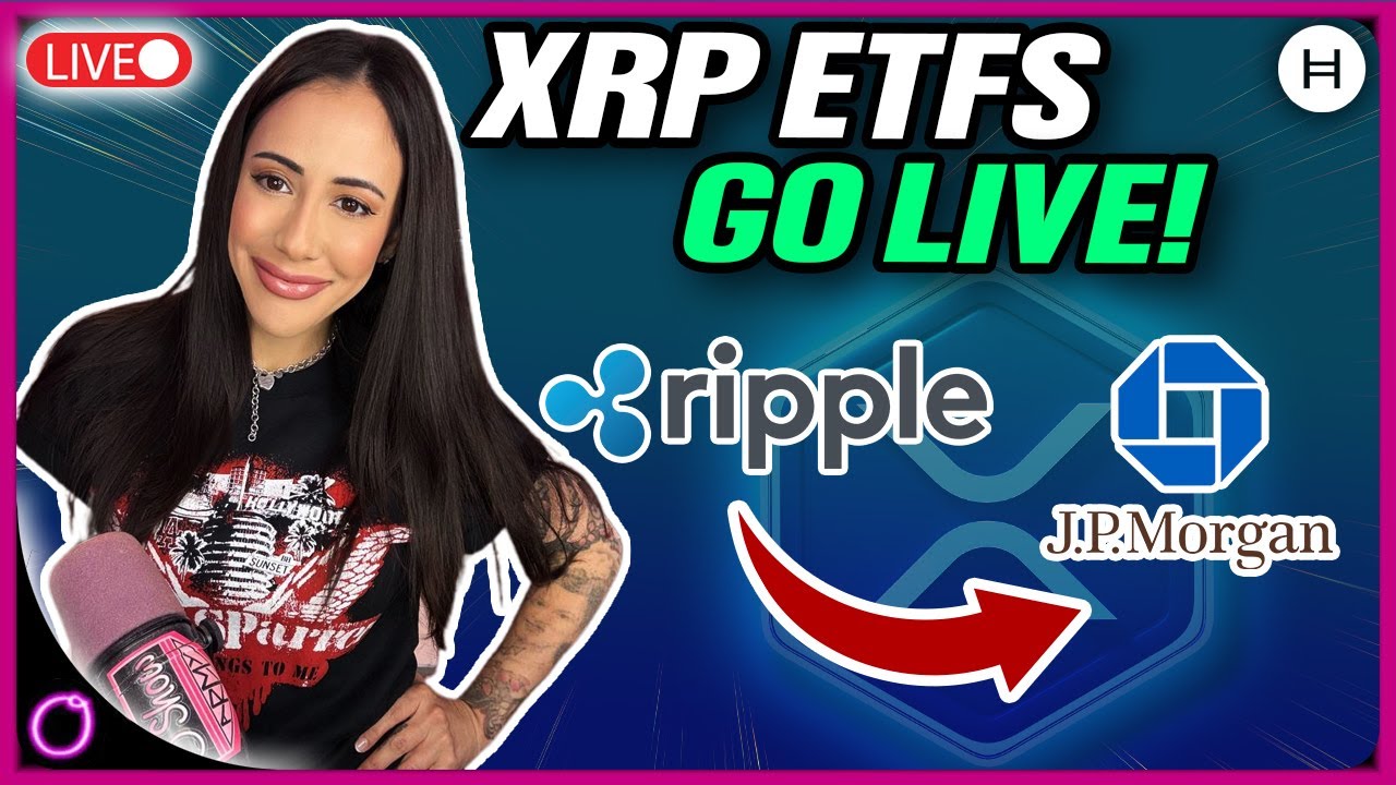 URGENT UPDATE: XRP ETFs Go Live! Ripple To Destroy JPMorgan?!