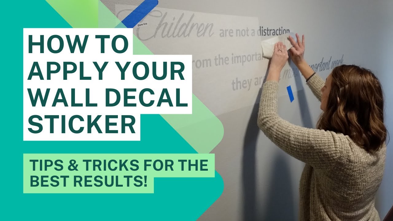 Tutorial How to Apply a Wall Decal Sticker Application Instructions Video