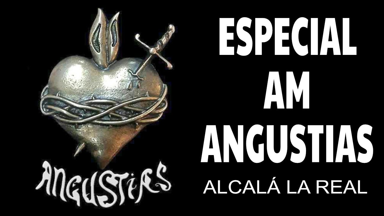 ESPECIAL AM ANGUSTIAS Alcala la Real