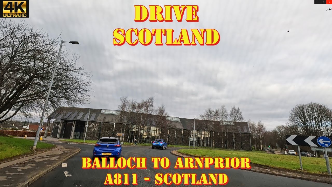 Balloch to Arnprior - A811 - Stirlingshire,  4K Drive Scotland