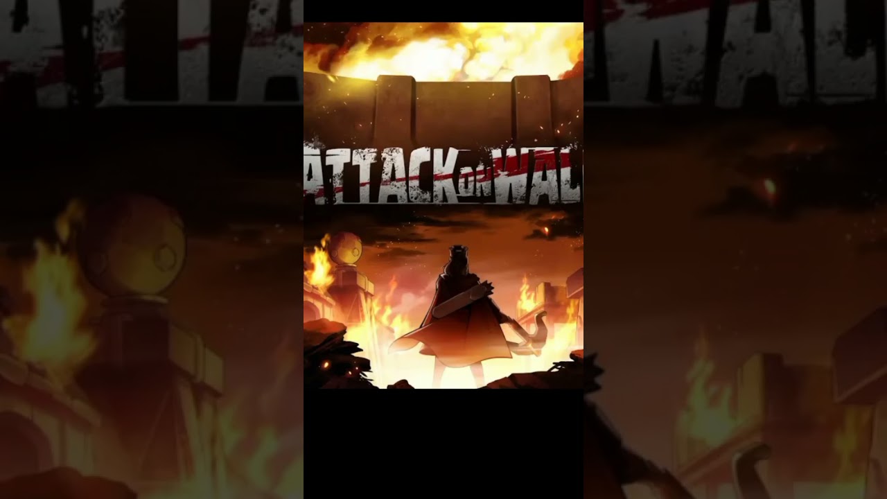 ATTACK ON WALL 