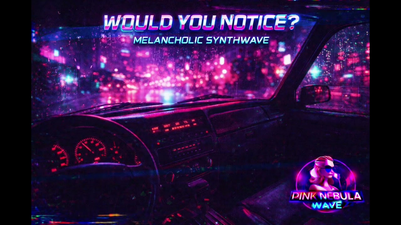Would You Notice? | Dark Synthwave 