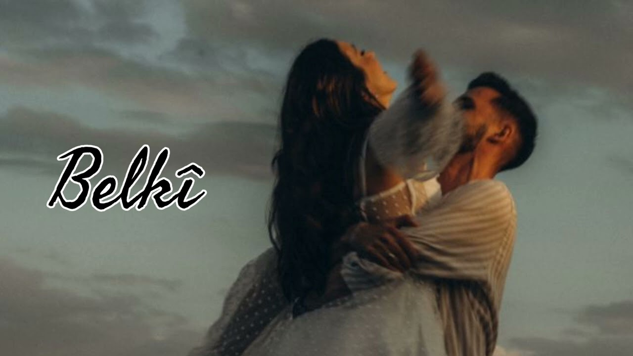 Sad Turkish Song 2026 - Belkî🩶🎶