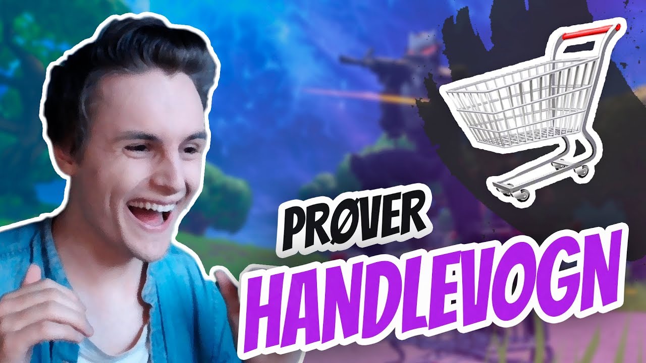 PR&Oslash;VER HANDLEVOGN... | Norsk Fortnite