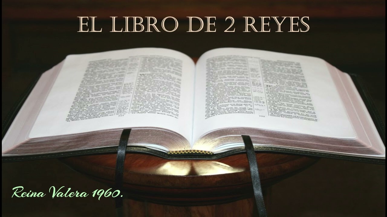 LA BIBLIA HABLADA &ldquo;2 REYES
