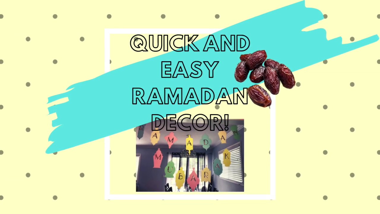 Quick and Easy Ramadan Decor!