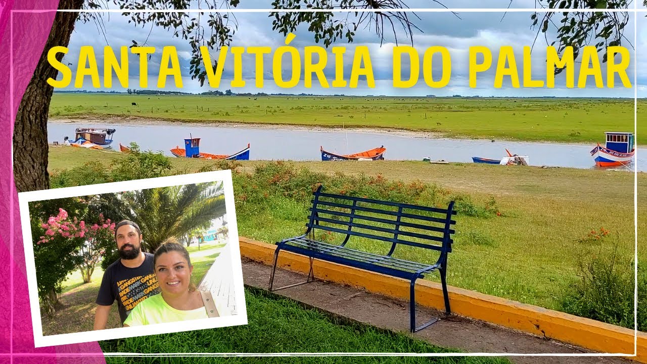 #156 O QUE FAZER EM SANTA VITÓRIA DO PALMAR