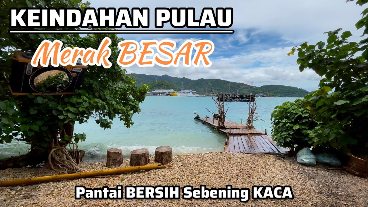 EPS : 2 • INDAH BANGET‼️EXPLORE • PULAU MERAK BESAR • PANTAI BERPASIR PUTIH‼️WISATA BARU DI BANTEN