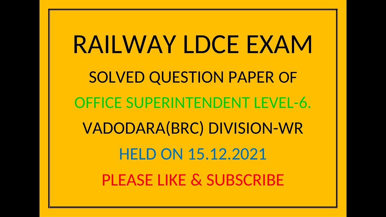 OS-SOLVED QUESTION PAPER OF, BRC DIVISION, WESTERN RAILWAY, 20% LDCE QUOTA EXAM