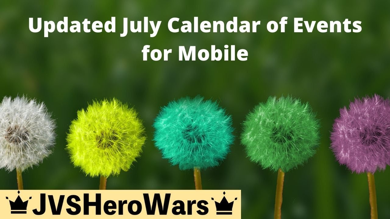 Updated July Events for Hero Wars Mobile
