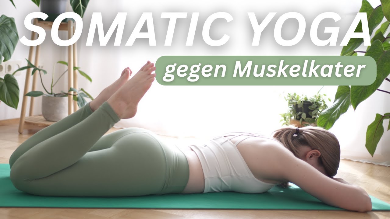 15 Min Somatisches Yoga zur Linderung von Muskelkater & Verspannungen