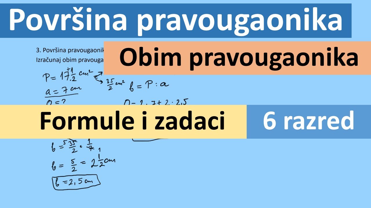 Površina pravougaonika, obim pravougaonika
