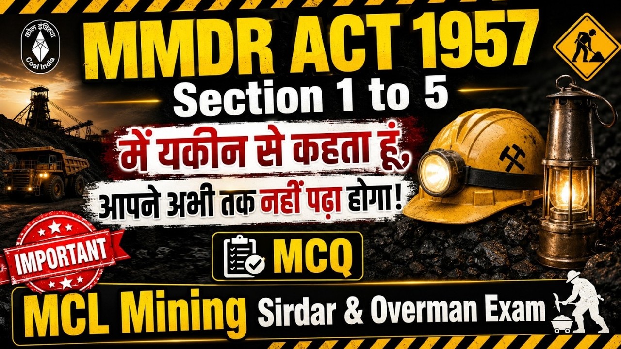MMDR ACT 1957 Section 1 To 5 Complete With MCQ Notes! Definition। Mining Class online Live Video