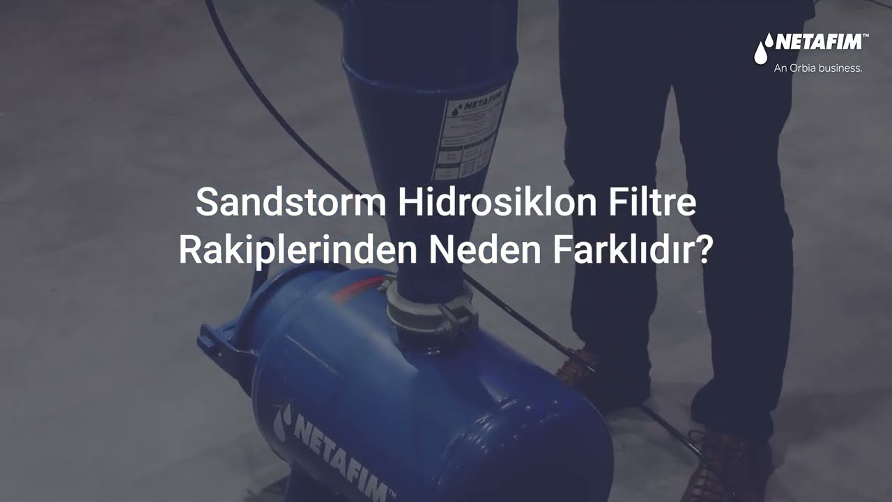 Sandstorm Hidrosiklon Filtre Rakiplerinden Neden Farklıdır?