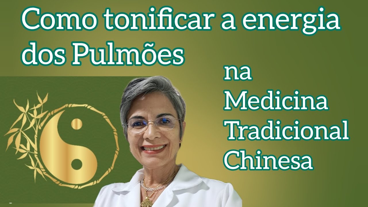 como tonificar a energia dos Pulmões na Medicina Tradicional Chinesa