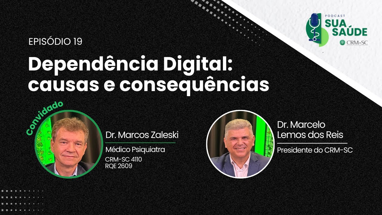 #19 | Depend&ecirc;ncia Digital: causas e consequ&ecirc;ncias