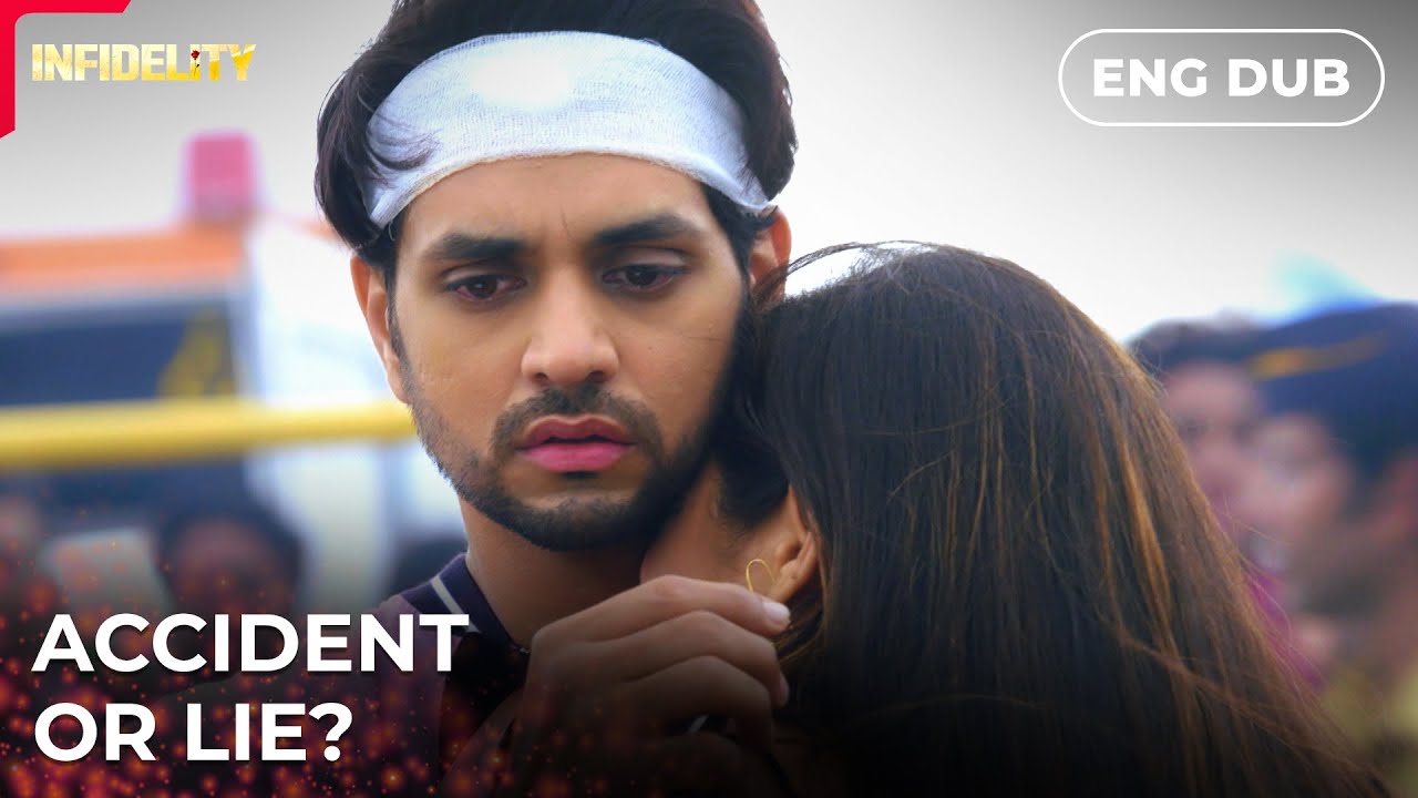 That's His Car Right There &mdash; INFIDELITY | Indian Drama in English Dubbed #EP14