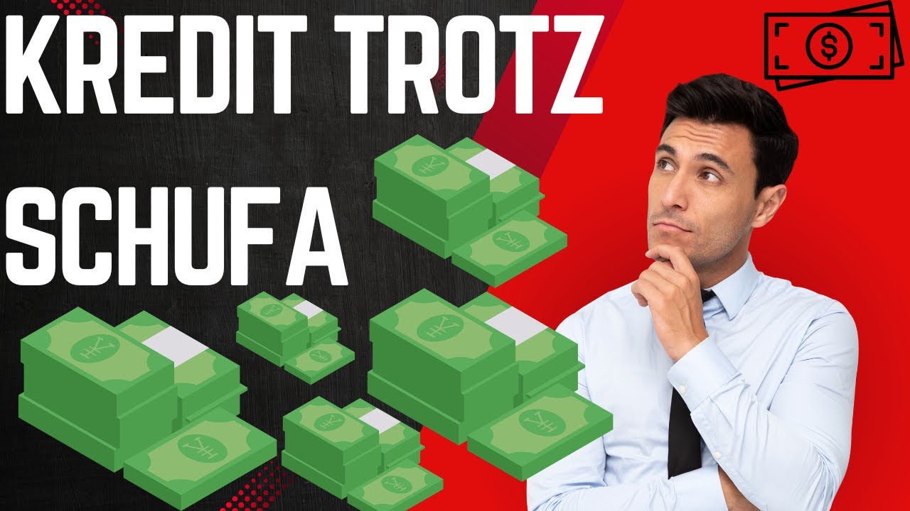 Kredit trotz Schufa & ohne Schufa ✅ Beste Banken bei Negativ-Einträgen!