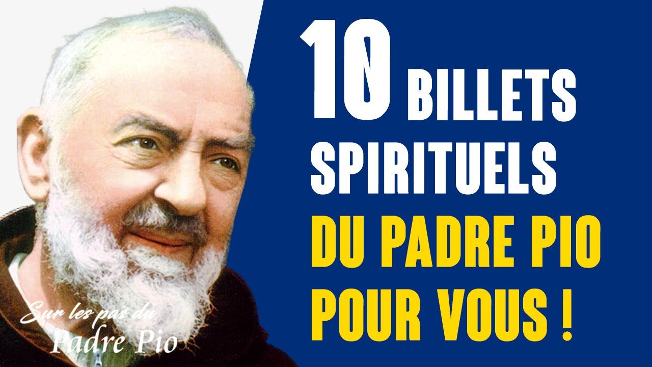 Padre Pio vous donne ses conseils de Carême