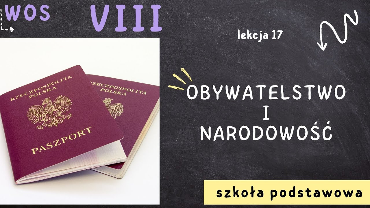 WOS 8 [Lekcja 17 - Obywatelstwo i narodowość]