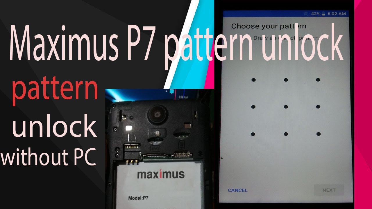 How to Hard reset remove pattern lock Maximus p7