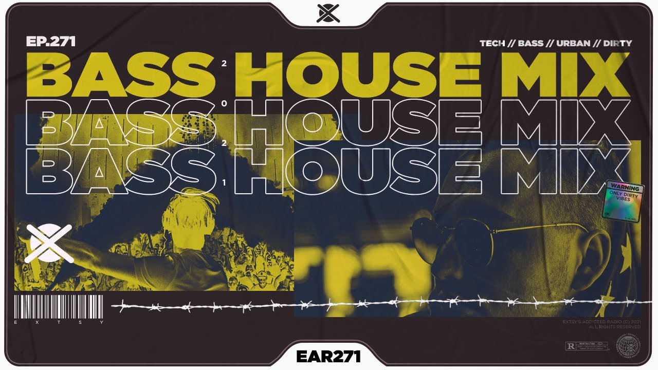 Bass House & Tech House Mix 2021 💣 | EAR #271