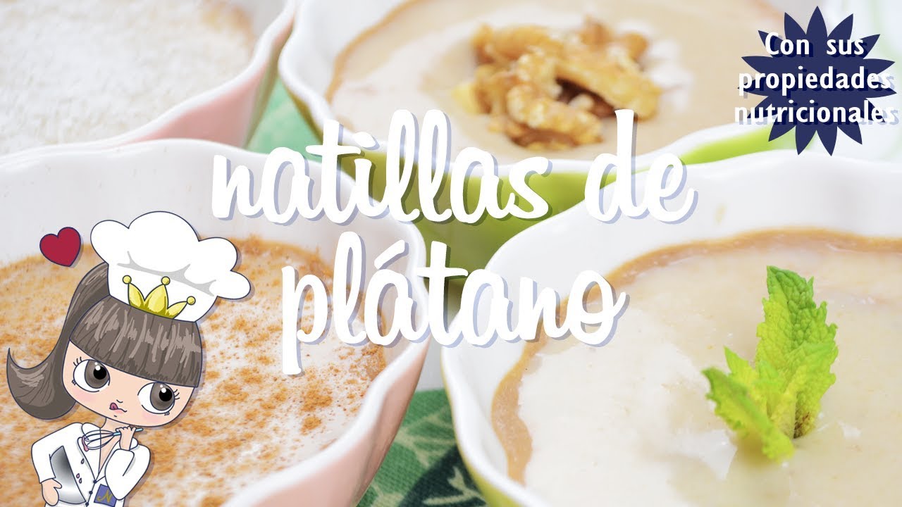 Natillas de plátano saludables - Receta con sus propiedades nutricionales