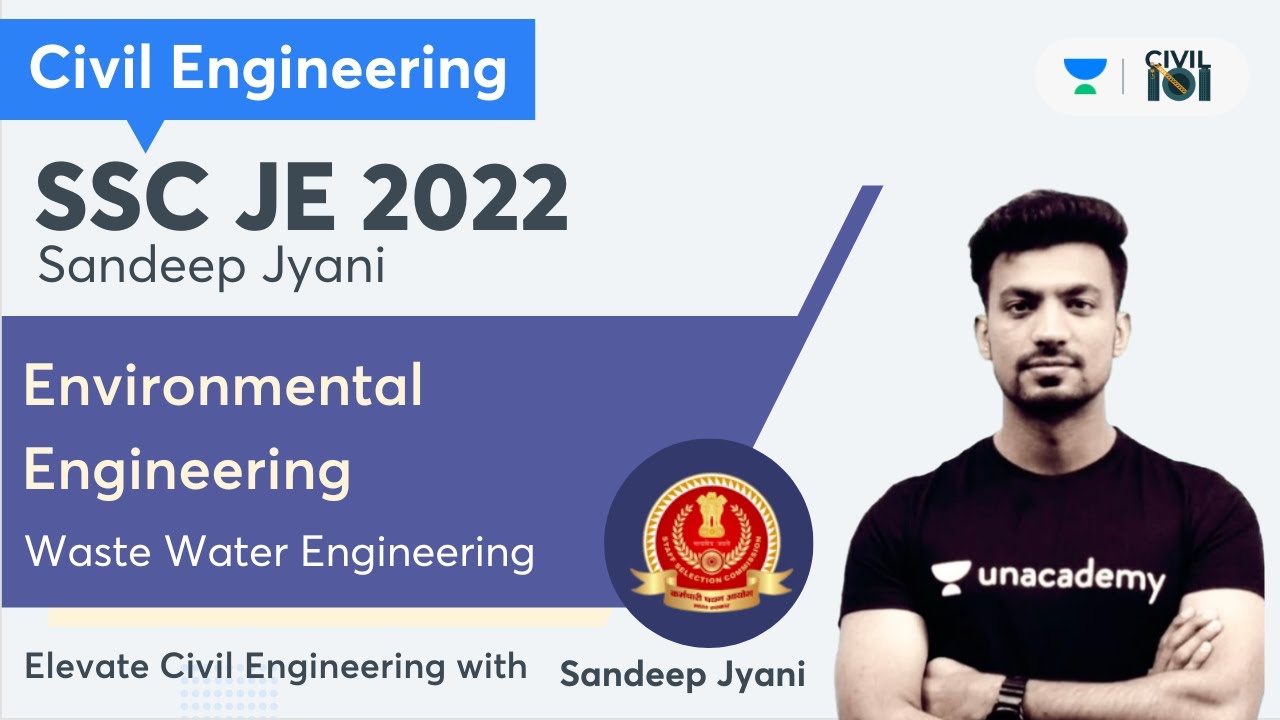 Environmental Engineering | Waste Water Engineering | Sandeep Jyani | ELEVATE SSC JE CIVIL 2022