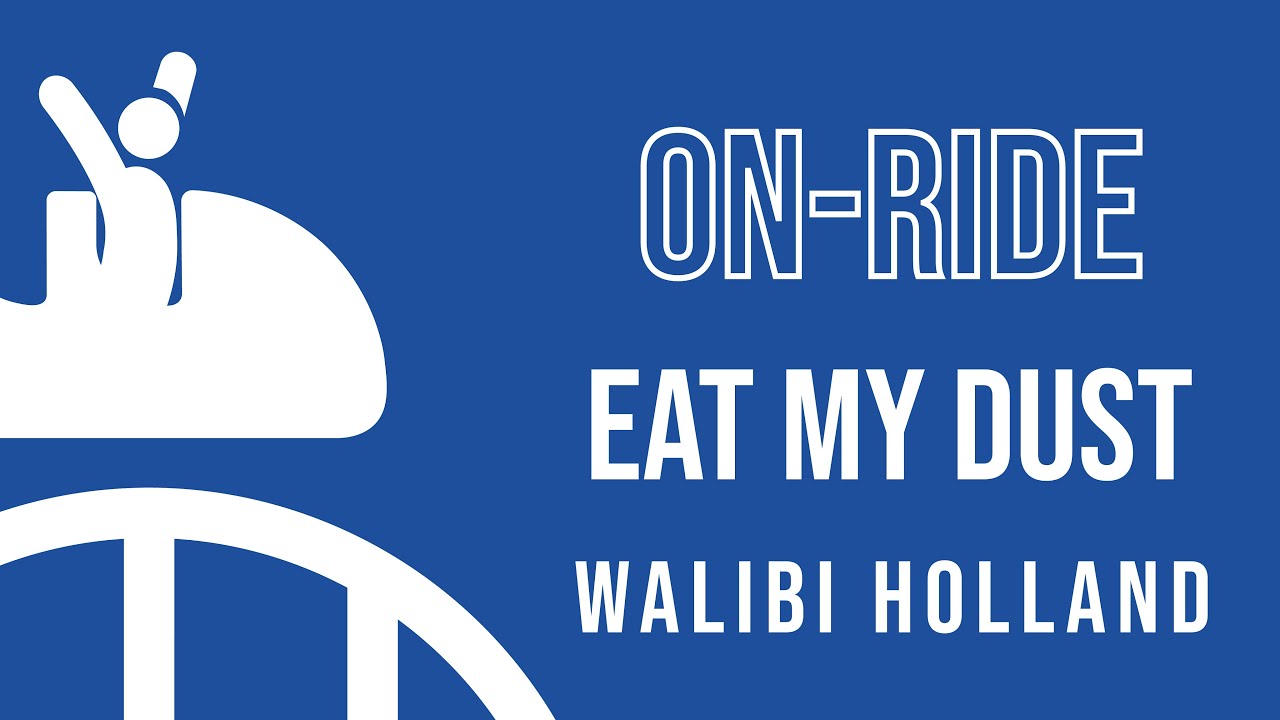 Walibi Holland | Eat my Dust (on-ride)