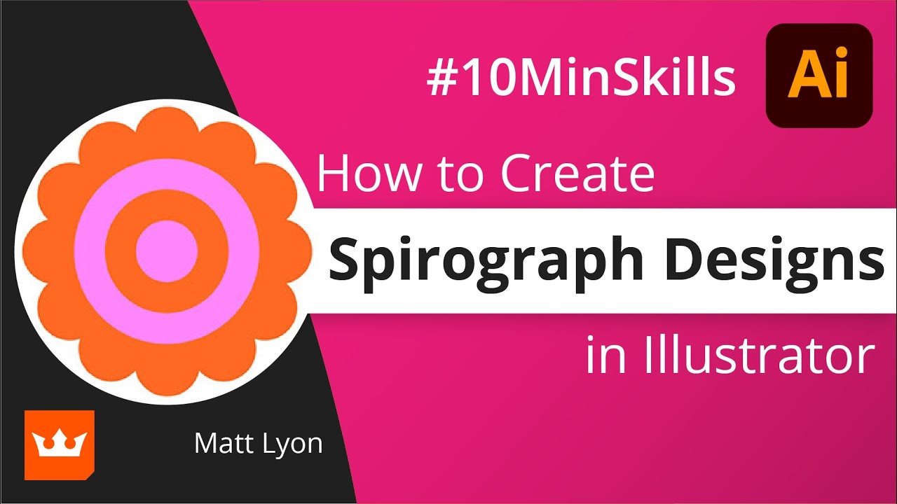 #10MinSkills - Create Spirograph designs with Distort & Transform in Illustrator